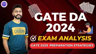 Download GATE DA 2024 Exam Analysis | GATE 2025 Preparation Strategies MP3