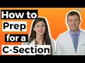 Explains C-Sections Why You Might Need One Emergently Tips to Prepare and Recover After