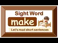 Learn to Read Short Sentences with Sight Word Make Reading Practice Easy Phonics for Kids