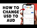 How To Change USD To AUD Convert US Dollars To Australian Dollars 2026
