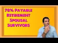 Social Security s 78 Payable Benefit for Retirement Spousal Survivors