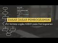 Konsep Logika ARRAY pada Pemrograman DASAR DASAR PEMROGRAMAN