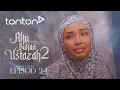 Download Lagu [HIGHLIGHT] Aku Bukan Ustazah 2 (2025): Episod 24 - Betul Ke Along Curang? | Tonton