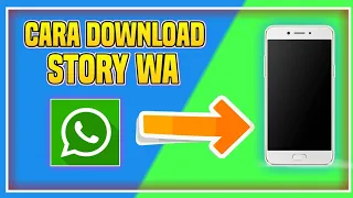 Download Cara Download Story Whatsapp Terbaru 2020 MP3