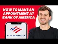 How to Make an Appointment at Bank of America