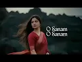 Lagu O Sanam O Sanam - ‎‎Gitanjali Khan