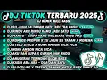 Download Lagu DJ TIKTOK TERBARU 2025-🎵DJ SU JAUH SA TANAM HATI TAPI TRA HASIL 🎵DJ RINDU AKU RINDU KAMU JADI SATU