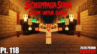 5 Creepypasta Yang SERAM & Cocok Untuk Menghilangkan Gabut (ARG & Luar Negeri) - Part 118