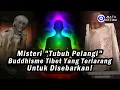 Download Lagu Tubuh Buddha Hidup Tibet Jadi Pelangi, Dilarang  Disebarkan!!!