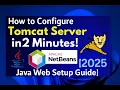 How to Configure Tomcat Server in NetBeans in Just 2 Minutes 2025 Java Web Setup Guide