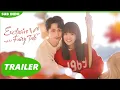 Lagu Exclusive Fairy Tale【Trailer】| iQIYI Indonesia