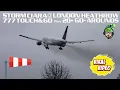 Download Lagu #StormCiara at London Heathrow - 20+ Go-Arounds and Crosswind Landings!!