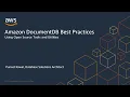 Best Practices using Amazon DocumentDB open source tools and utilities - AWS Online Tech Talks