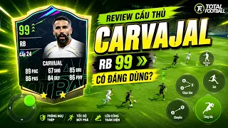 ĐÁNH GIÁ CẦU THỦ CARVAJAL | HẬU VỆ CÁNH ĐẲNG CẤP CỦA REAL MADRID | TOTAL FOOTBALL 