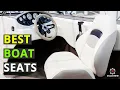 Top 5 Best Boat Seats - Reviews Guides