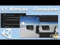 Unity C Bitesize - Coroutines