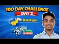 Day 2 - Python Datatype