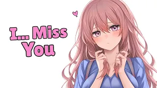 I Missed You Your Needy Girlfriend Just Wants Cuddles ASMR RP Wholesome F4A