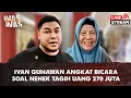Download Lagu Ivan Gunawan Angkat Bicara Terkait Seorang Nenek Tagih Uang 270 Juta Terhadap Dirinya