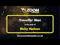 Download Lagu Ricky Nelson - Travellin' Man - Karaoke Version from Zoom Karaoke