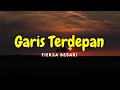 Fiersa Besari - Garis Terdepan (Lyric Video)