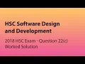 SDD 2018 HSC Q22c Worked Solution Software Design and Development