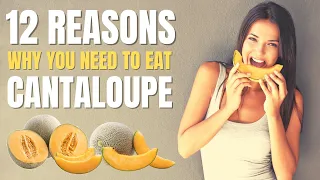 Download Cantaloupe Benefits | 12 Amazing Health Benefits of Cantaloupe MP3