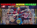 Lagu Top Hits Spotify Indonesia 2025 Full Album Reggae 🎧🌅 Kumpulan Musik Cover SKA REGGAE Terbaru 2025!