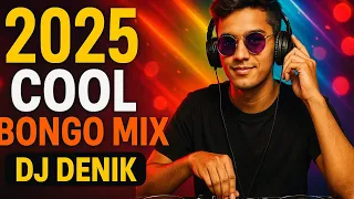 2025 COOL BONGO HITS MIX VIDEOMIX DJ DENIK 