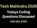 Tech Mahindra Todays Coding Question Discussed 2025 Batch Tech Mahindra Technical Round Ques 2025