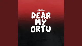 dear my ortu