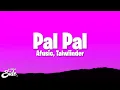 Lagu Afusic - Pal Pal (Lyrics) ft. Talwiinder