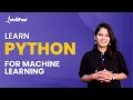 Learn Python for Machine Learning Machine Learning Tutorial For Beginners Intellipaat