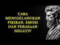 Download Lagu Bebaskan Dirimu dari Pikiran Negatif: Atasi Takut, Marah \u0026 Cemas dengan | Stoikisme