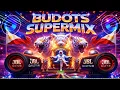 Lagu BEST BUDOTS SUPERMIX 💥 CAR MUSIC 🚗  REMIX CLUB BANGER 🔥 BASS BOOSTED | NIGHT DRIVE