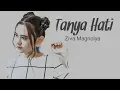 Tanya Hati - Ziva Magnolya