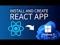 How to install and create React app on Windows