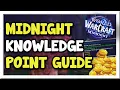 Complete Knowledge Point Guide Weekly Catch-up More Midnight WoW Gold Making Guide