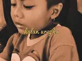 [lagi viral] bocah menyanyikan  lagu \