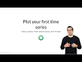 Python Tutorial Plot your first time series