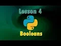 Python tutorial lesson 4 booleans