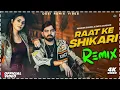 Download Lagu Raat Ke Shikari Dj Remix Song ! Masoom Sharma ! Sweta Chouhan ! New Haryanvi Song 2025