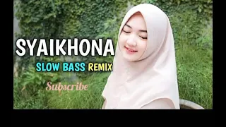 Download Syaikhona Dj Sholawat MerduSlow Bass Terbaru | Sholawat MP3