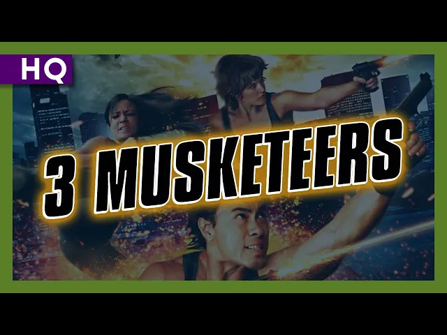 3 Musketeers (2011) Trailer