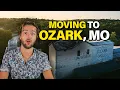 Moving to Ozark Missouri What You NEED to Know