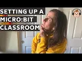 Everything You Need to Know micro bit Classroom Basics