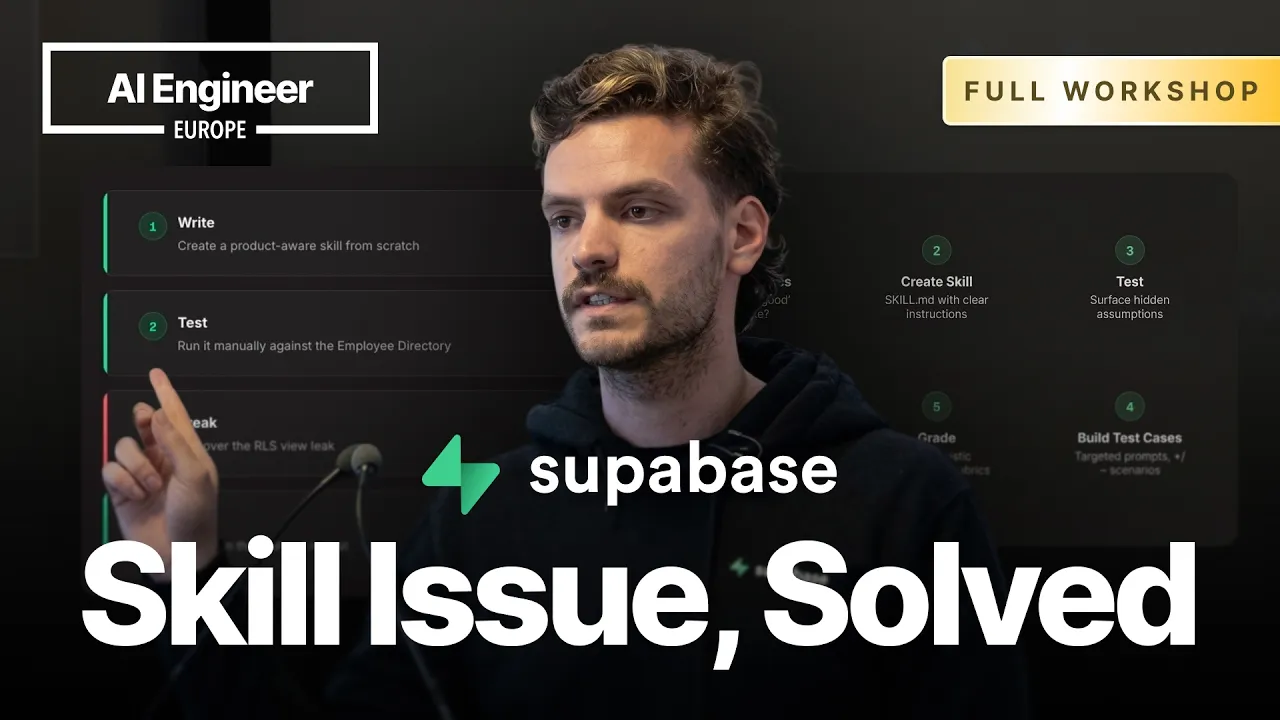 Skill Issue: How We Used AI to Make Agents Actually Good at Supabase — Pedro Rodrigues, Supabase: video thumbnail