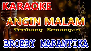 Download ANGIN MALAM KARAOKE - Broery Marantika | KARAOKE HD MP3