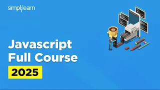 JavaScript Full Course 2026 JavaScript Tutorial For Beginners JavaScript Course Simplilearn