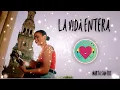 LA VIDA ENTERA Marta Santos